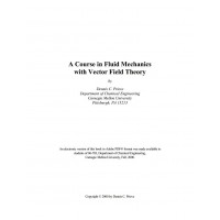 A Course in Fluid Mechanics with Vector Field Theory